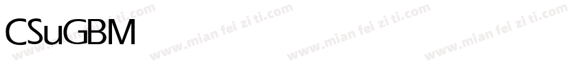 CSuGB Medium U Medium字体转换
